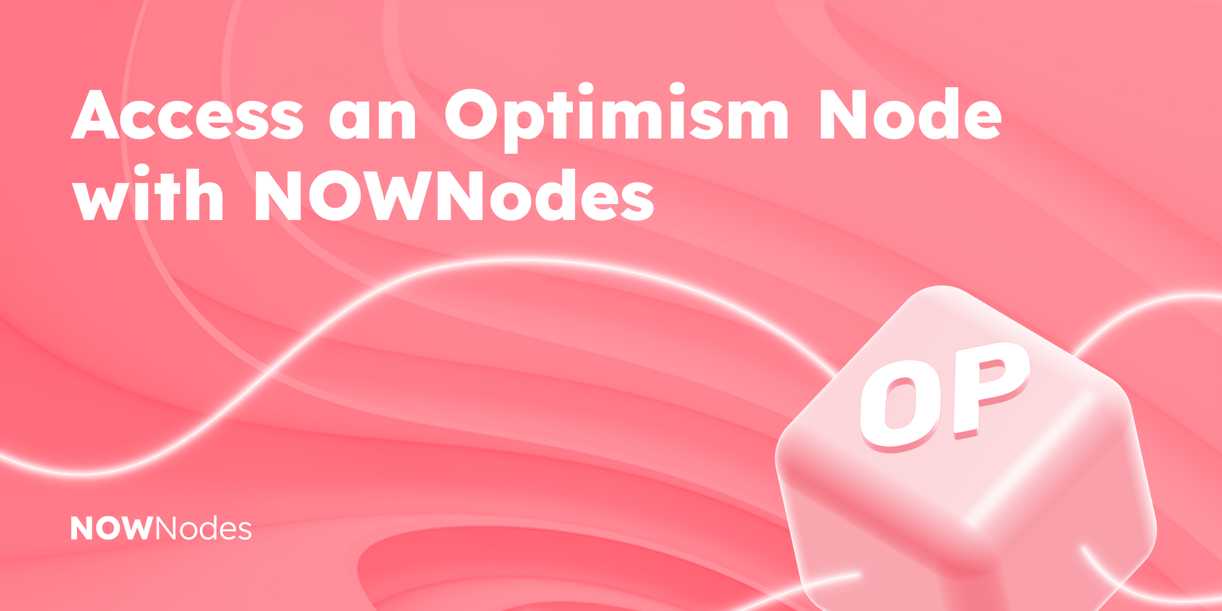 Access an Optimism Node with NOWNodes