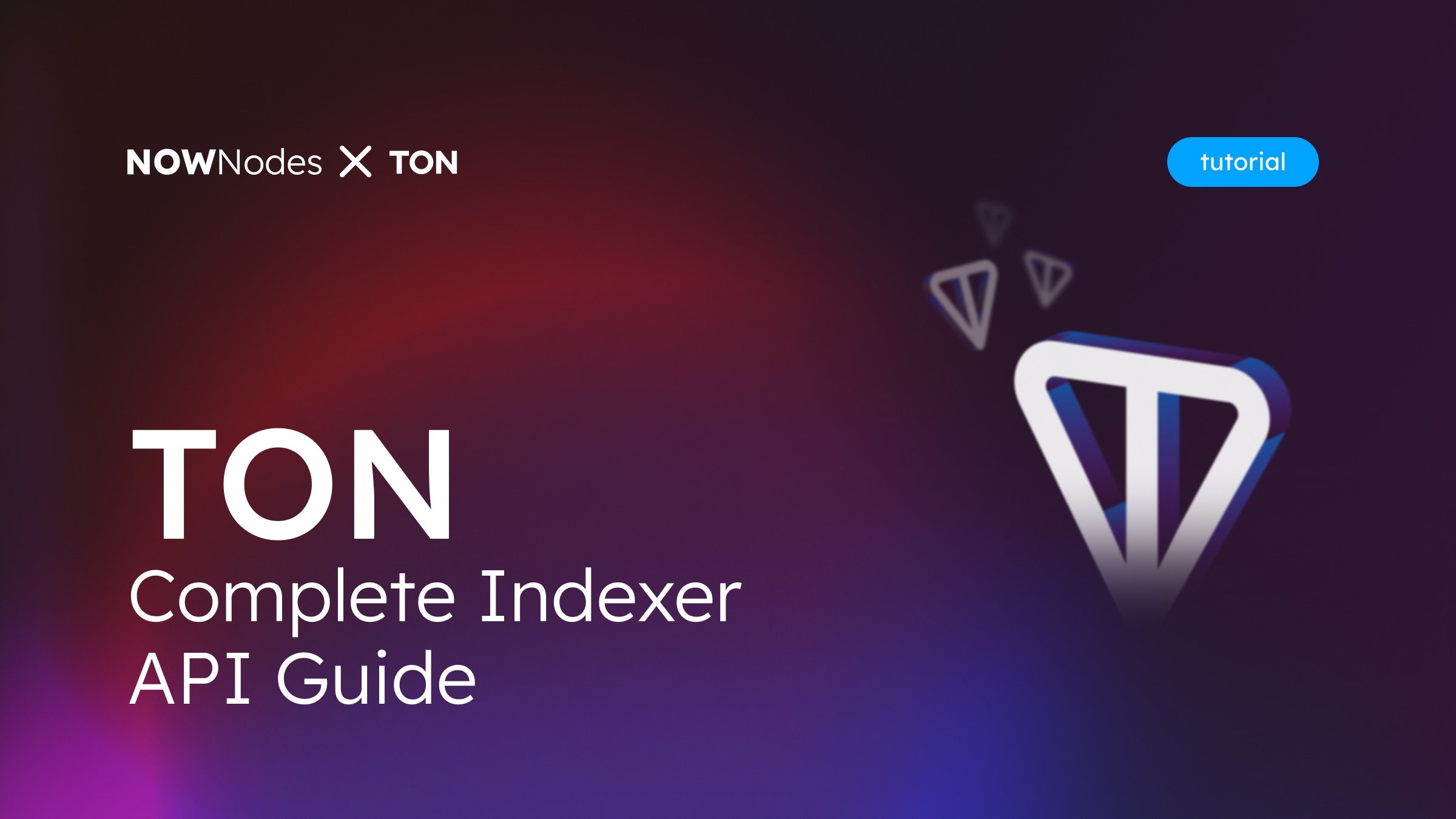 Discover TON Indexer API at NOWNodes