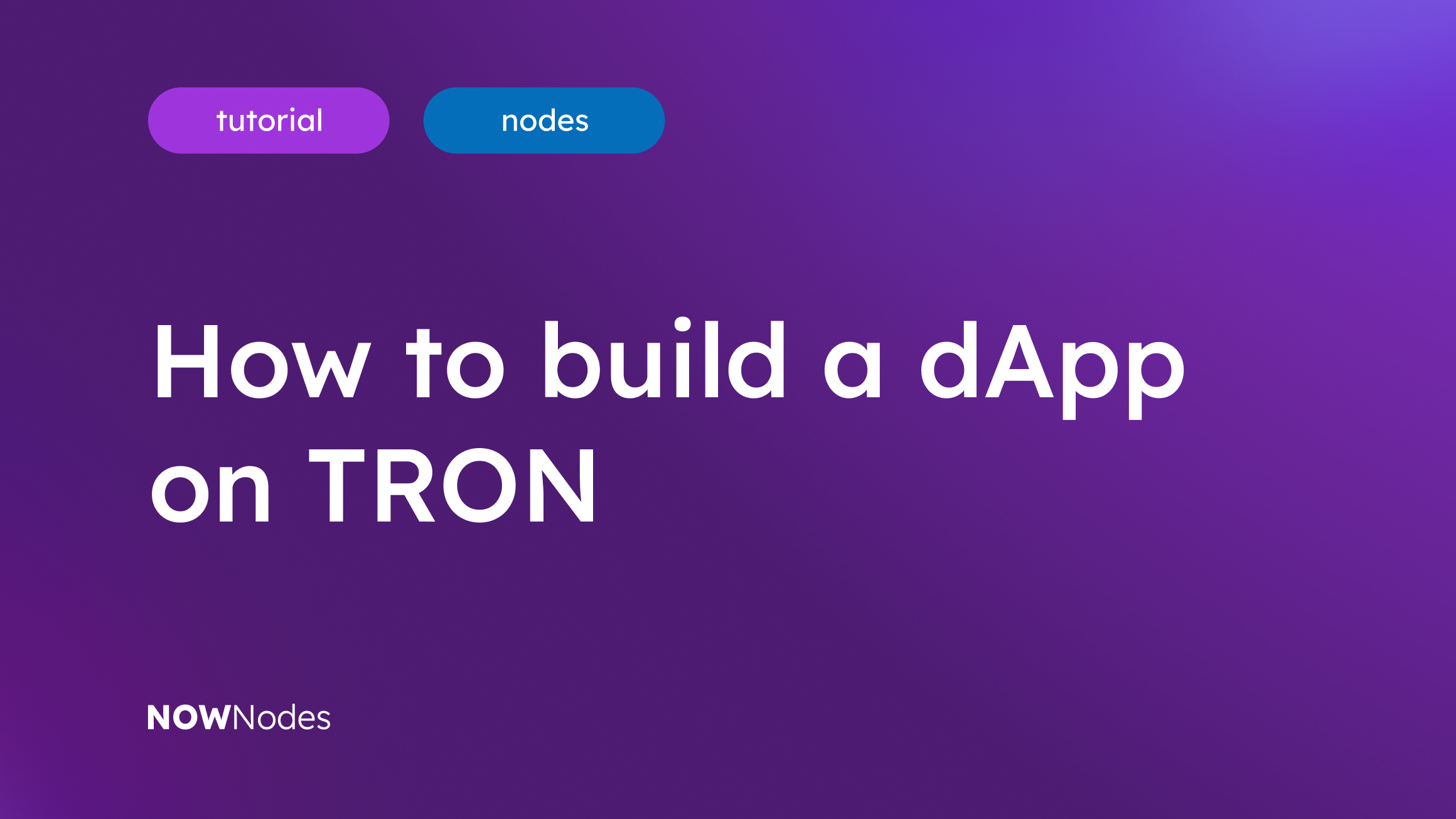 How to build a dApp on TRON