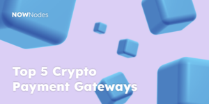 Crypto payments gateways