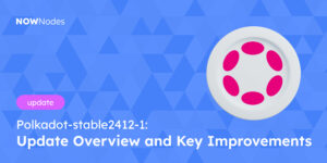 Polkadot update