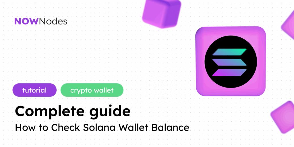 How to Check Solana Wallet Balance