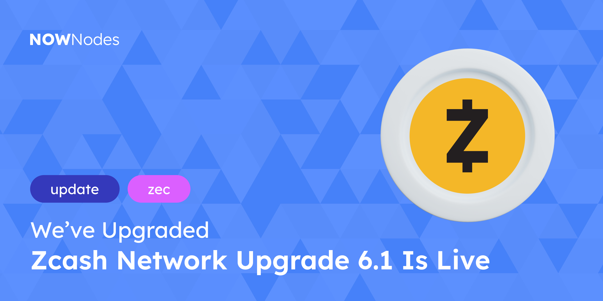 Zcash Network Upgrade 6.1